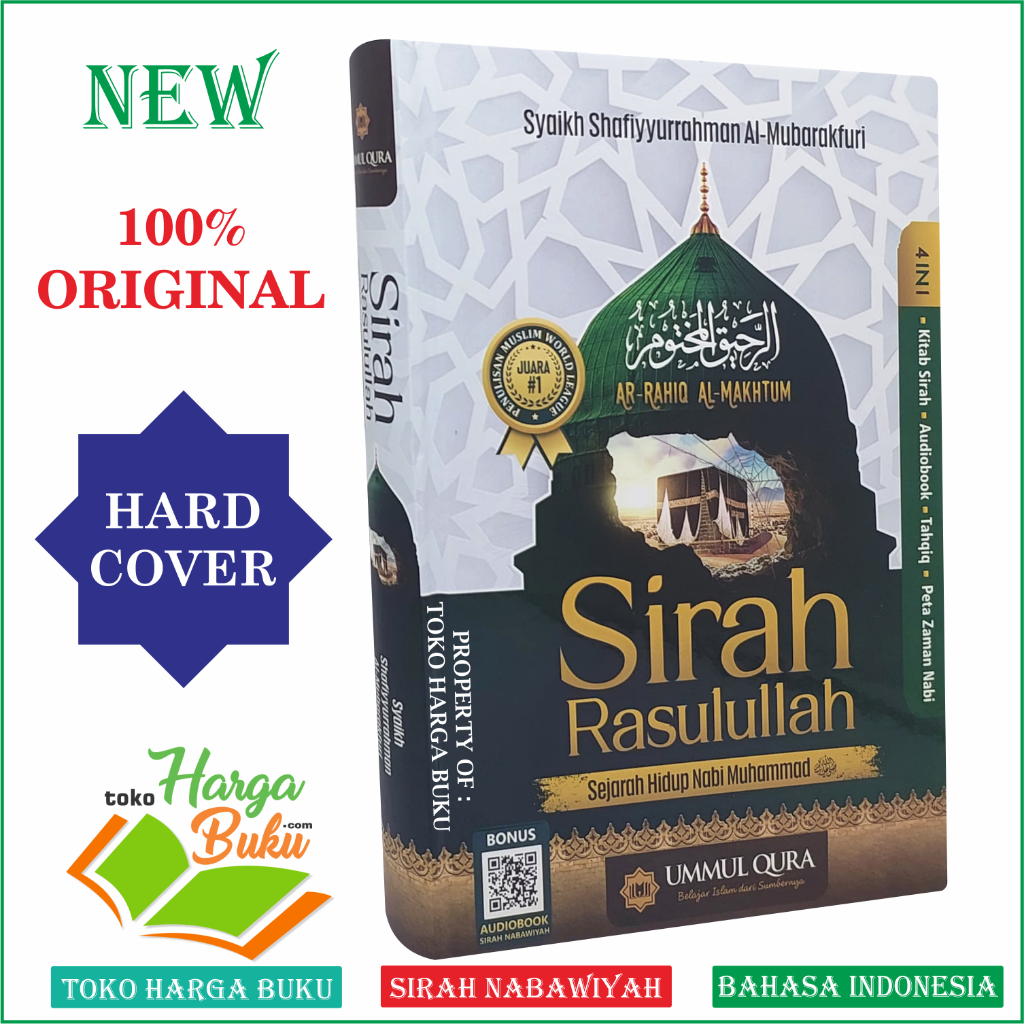 Foto Sirah Rasulullah Sejarah Hidup Nabi Muhammad Terjemah Kitab Ar-Rahiq Al-Makhtum Siroh Nabawiyah SIRAH NABAWIYAH ORIGINAL Penerbit Ummul Qura
