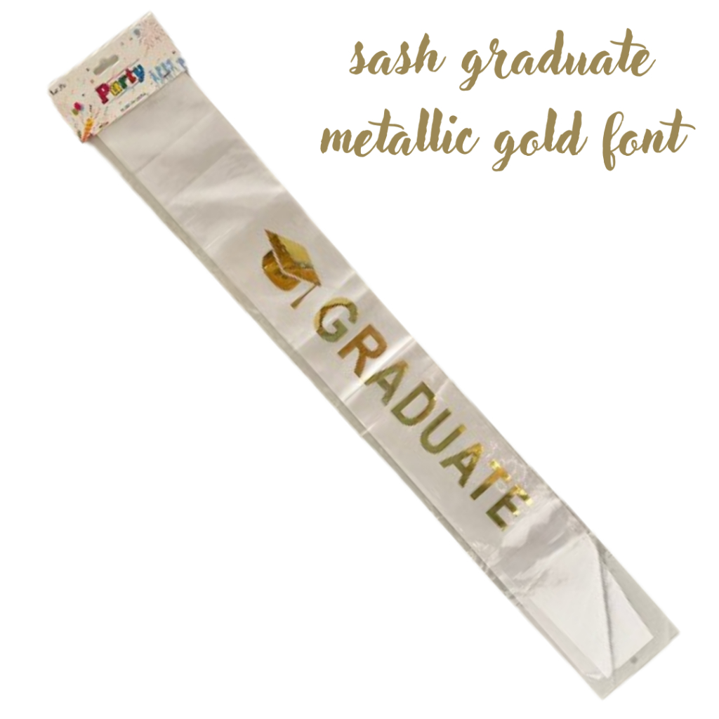 Sash graduate white metallic gold font selempang wisuda