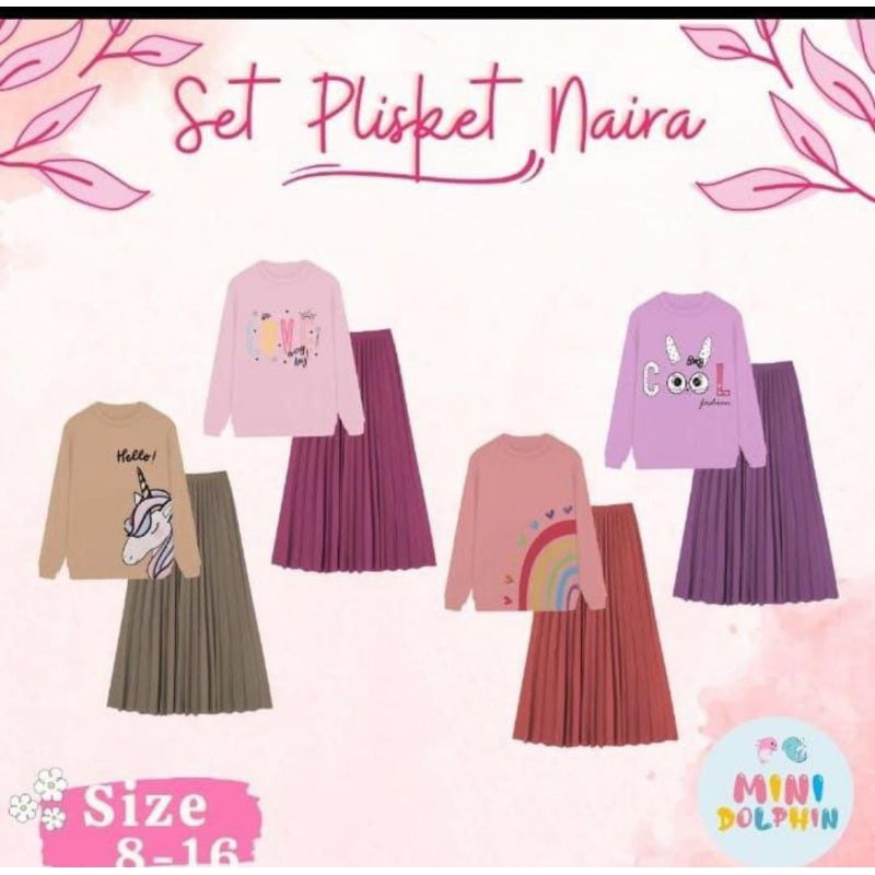 SET PLISKET NAIRA BY MINI DOLPHIN