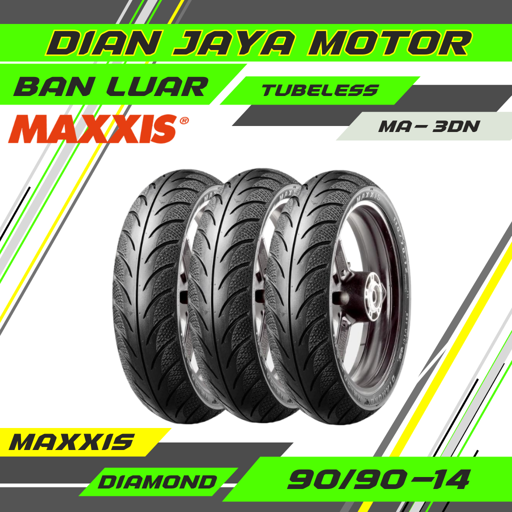 BAN LUAR MAXXIS DIAMOND 90/90/14 MA-3DN Tubeless MOTOR Matic DIAN JAYA MOTOR