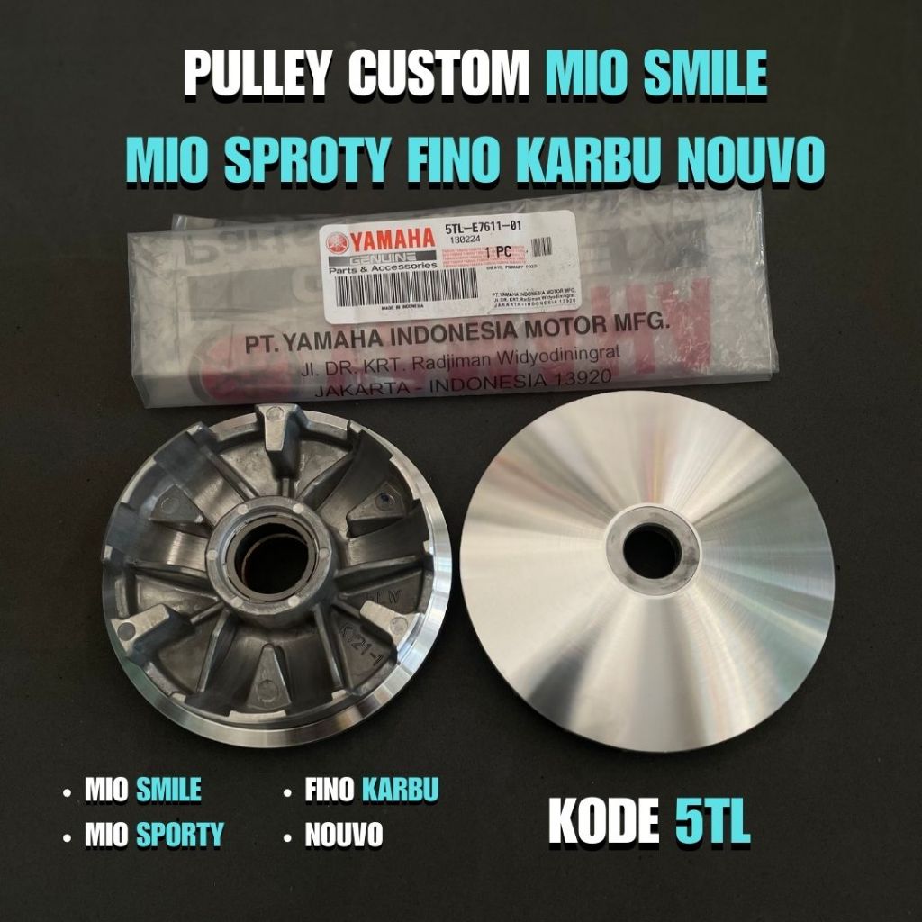 PULLEY 1 SET CUSTOM BUBUT + KEROK JALUR PULI PART ORIGINAL KODE 5LW 5TL UNTUK MOTOR MIO SMILE MIO GA