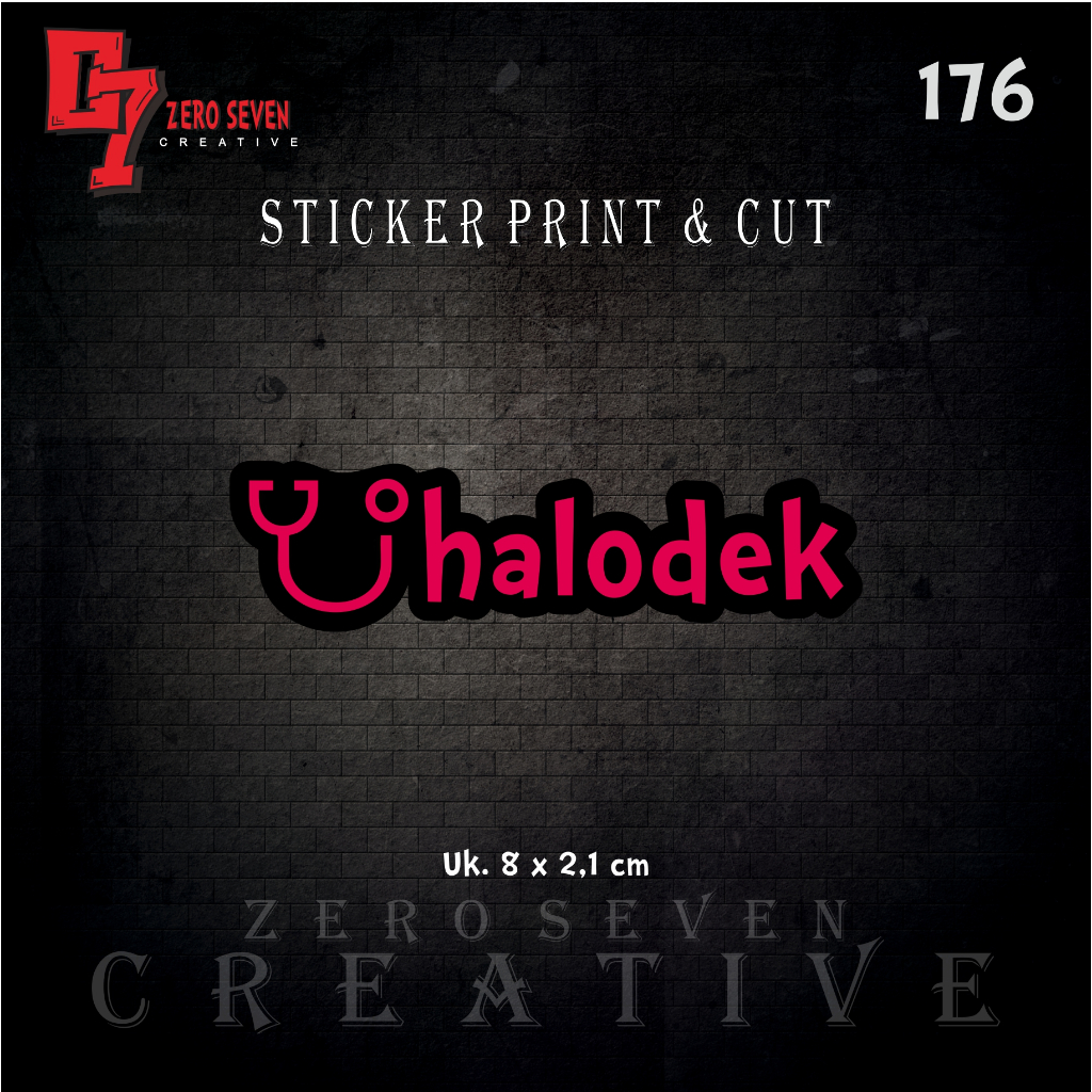 STIKER HALODEK / STIKER LUCU / STIKER MOTOR / AESTHETIC / VYNIL / ANTI AIR / PRINT & CUT