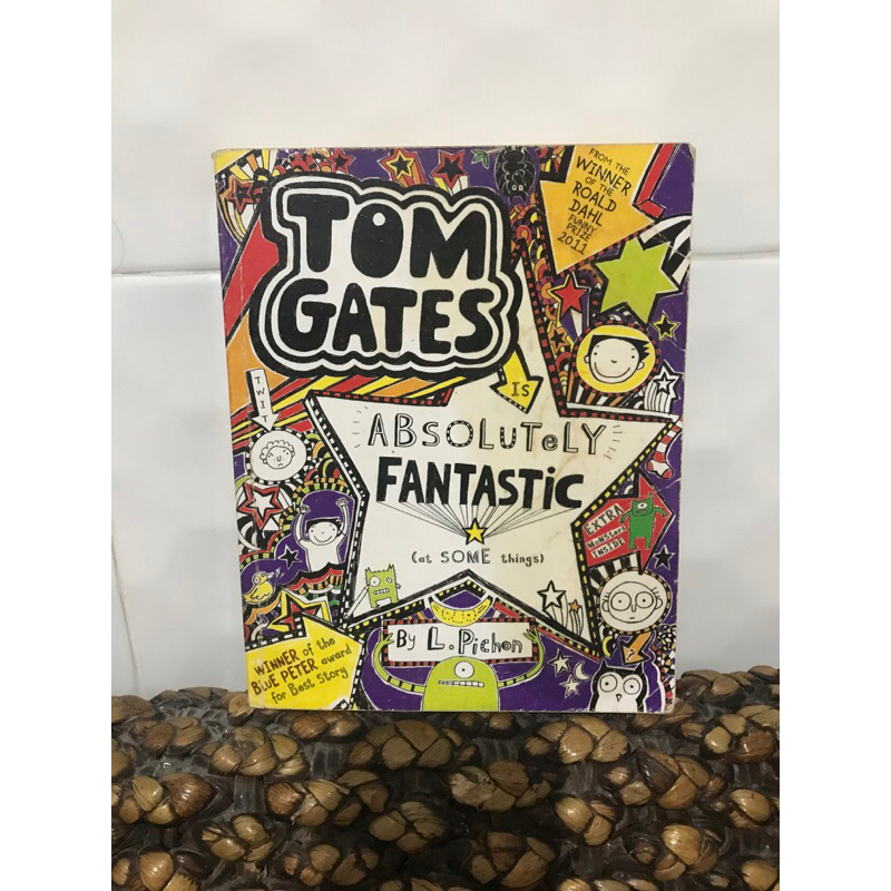 Tom gates is Absolutely fantastic . By Liz Pichon. English book