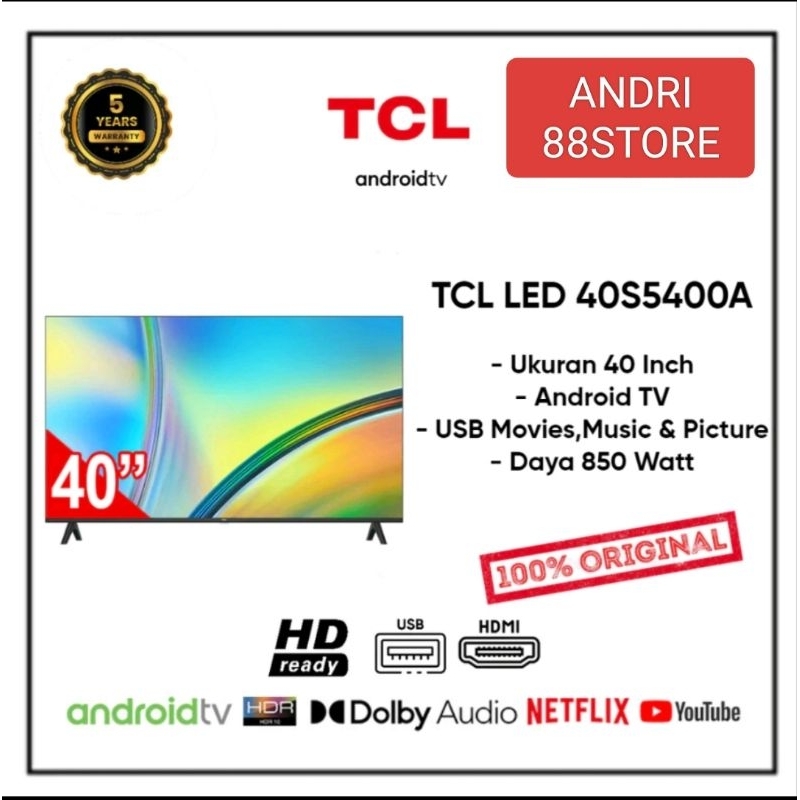 TCL TV LED 40 INCH ANDROID 40S4500A