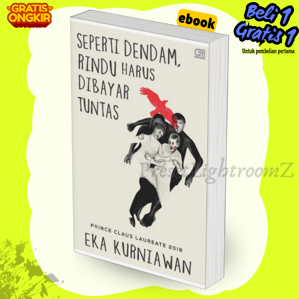

IND2431 Seperti Dendam RINDu Harus Dibayar Tuntas By Eka Kurniawan-Revisi