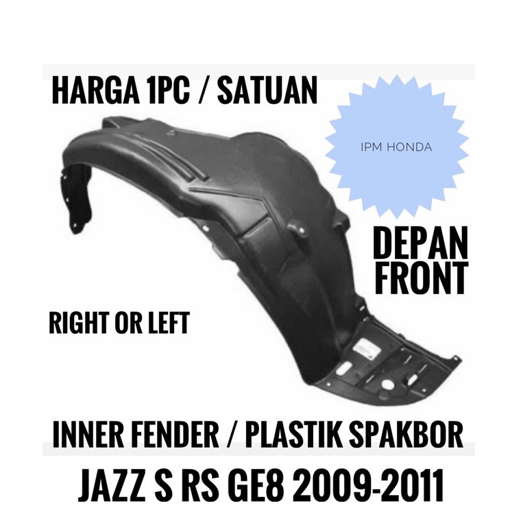 KODE S36O TF J Inner Liner Linner Fender Plastik Spakbor Depan Honda Jazz GE8 S RS KHUSUS 29 21 211