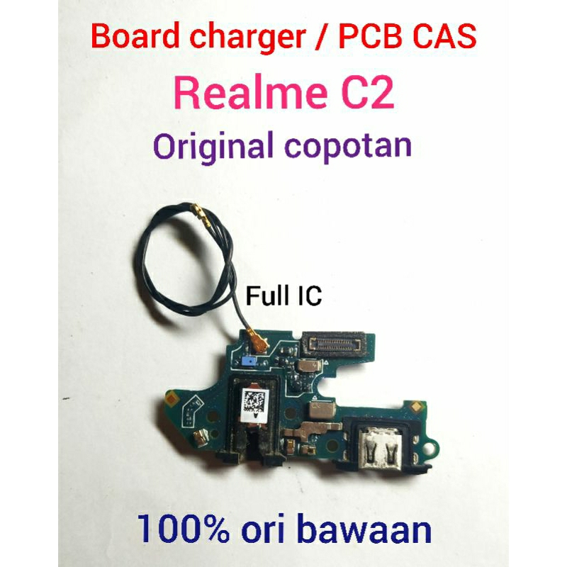 Board charger Realme C2 PCB CAS Ori Copotan