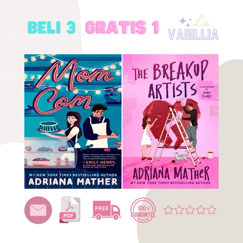 

Mom Com The Breakup Artists by Adriana Mather