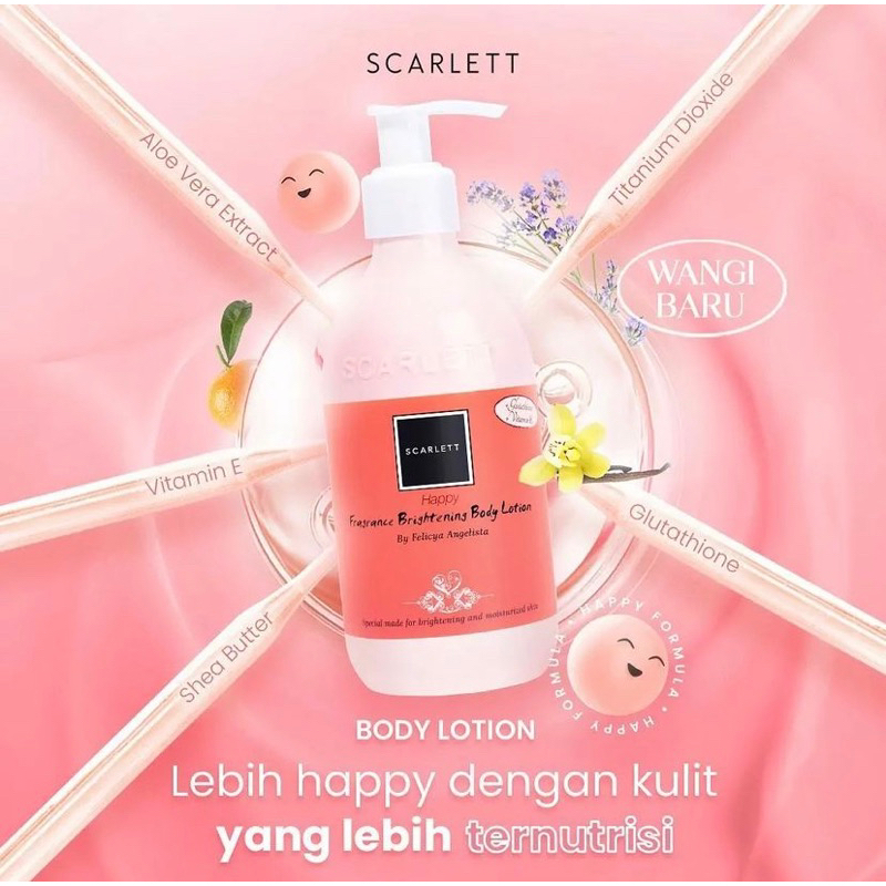 Scarlett Whitening Happy Fragrance Brightening Body Lotion Body Care - Lotion Pelembab Kulit dengan 