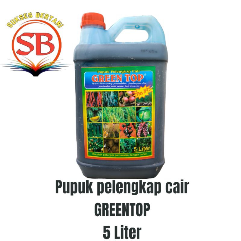 PUPUK PELENGKAP CAIR GREEN TOP - 5 LITER