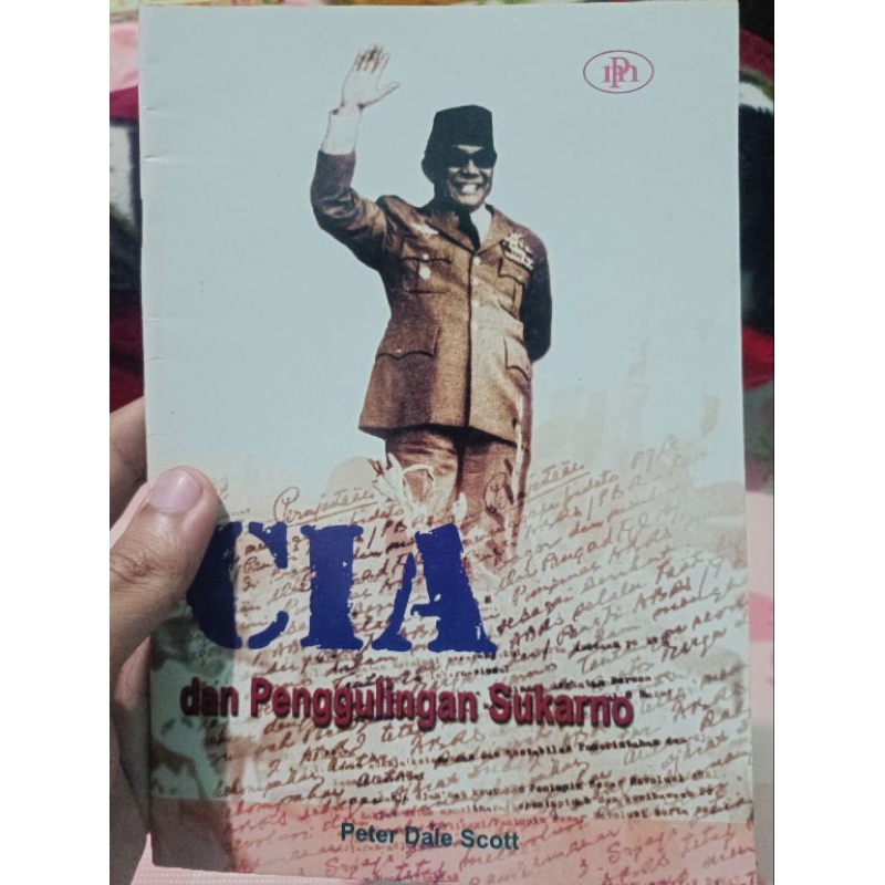 cia dan penggulingan Sukarno peter dale scott