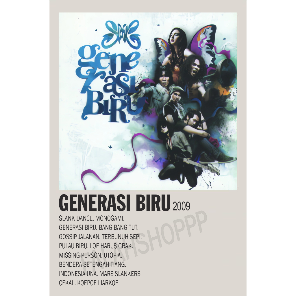 Poster Album Generasi Biru - Slank 2009