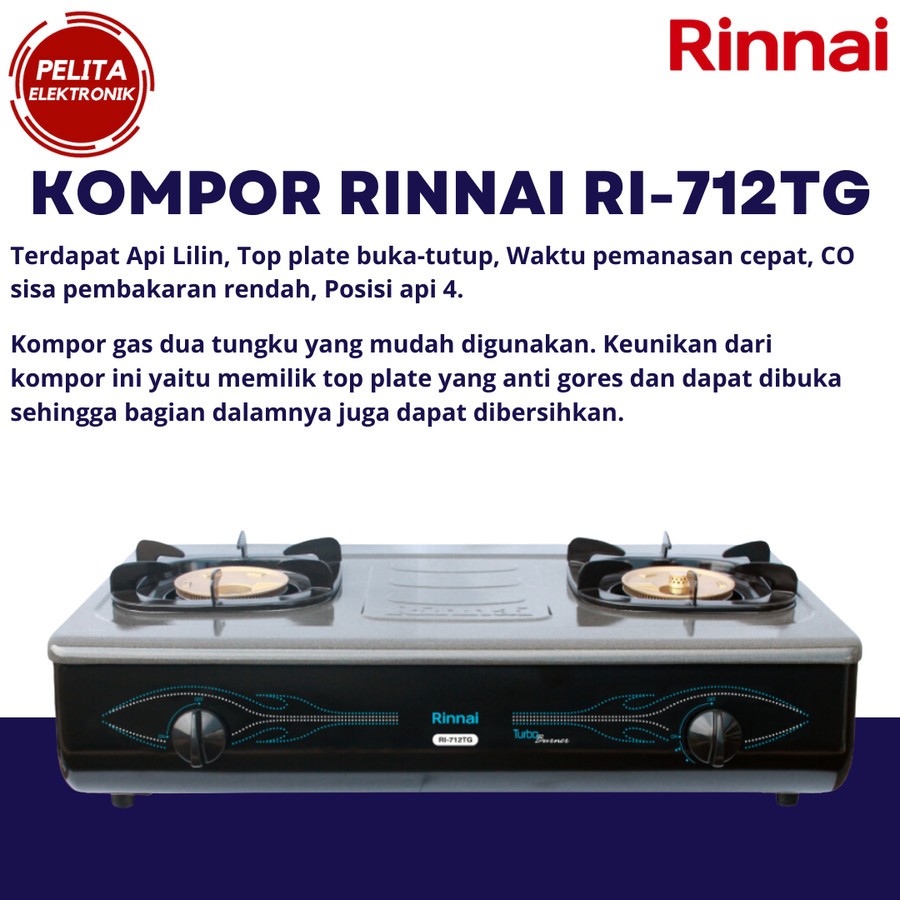 Kompor Rinnai RI-712TG [Turbo] / Rinnai Kompor RI-712-TG[TURBO BURNER]