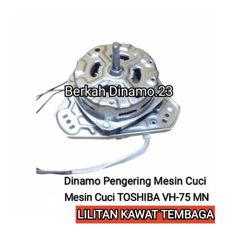 Dinamo Pengering Mesin Cuci TOSHIBA VH-H75MN Mesin Dinamo Spin / Pengering Toshiba Vh H75 Mn