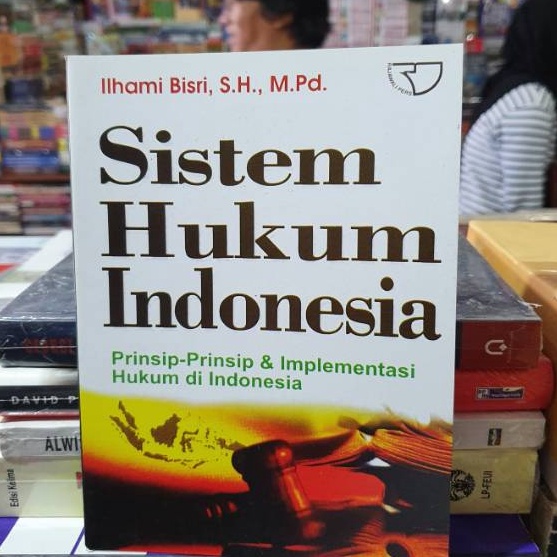 

KI3 Sistem hukum indonesia by ilhami bisri