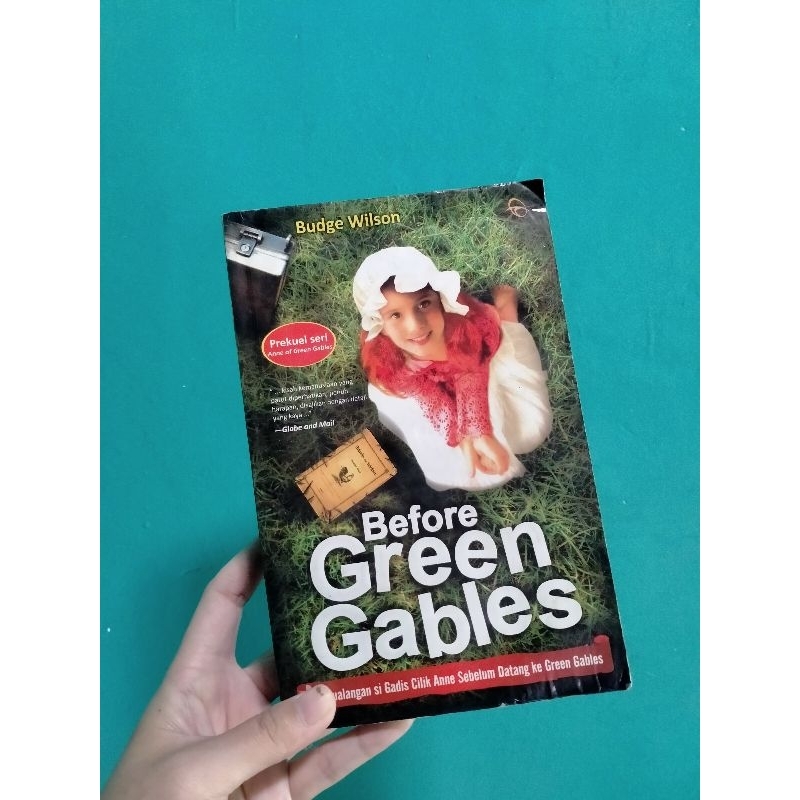 BEFORE GREEN GABLES - BUDGE WILSON