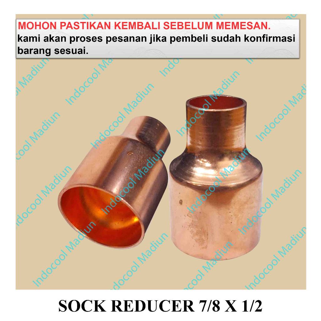 SR7812 SOCK REDUCER AC TEMBAGA / SOCK PIPA TEMBAGA / SOCK REDUCER 7/8 X 1/2