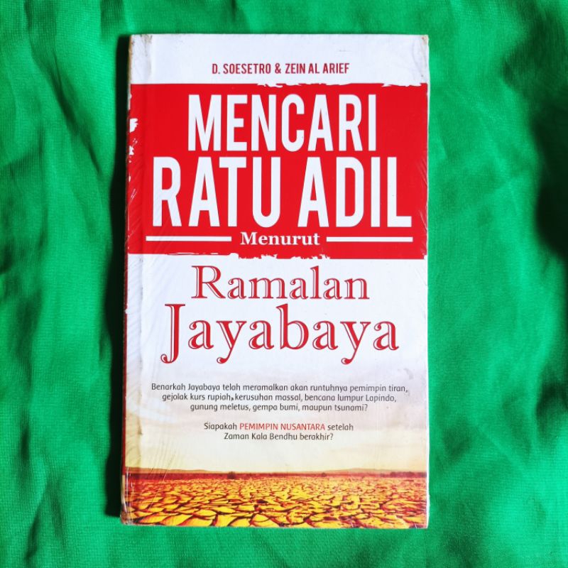 Mencari Ratu Adil Menurut Ramalan Jayabaya