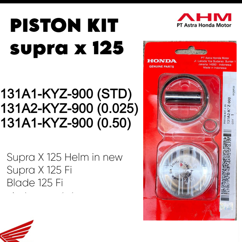PISTON KIT PISTON SEHER SUPRA X 125 HELM IN OVER SIZE STD 0.25 0.50 PK SUPRA X 125/KYZ AHM
