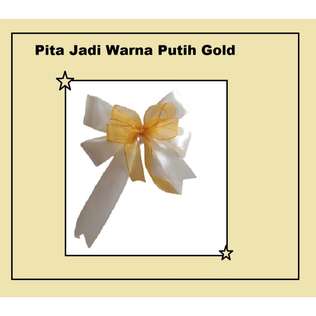 

Pita Jadi Warna Putih Gold/pita Hampers/Pita Parcel/Pita Kado