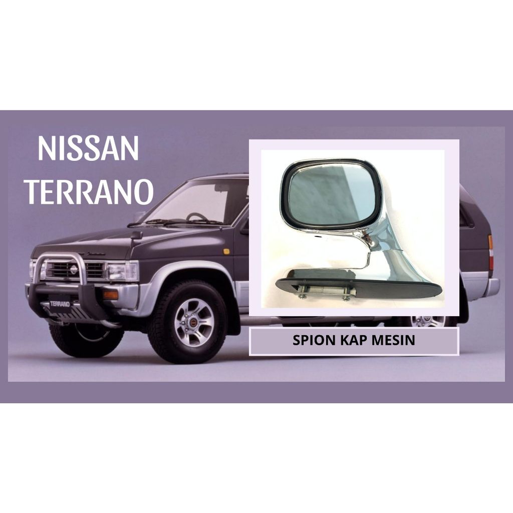 Kaca Spion Kap Mesin Mobil Nissan Terrano