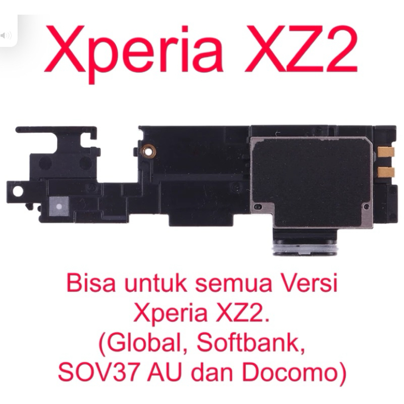 Speaker Bawah - Buzzer - Sony Xperia XZ2 - H8216 - H8266 - H8296 - H8276 - 702SO - SO-03K - SOV37 - 