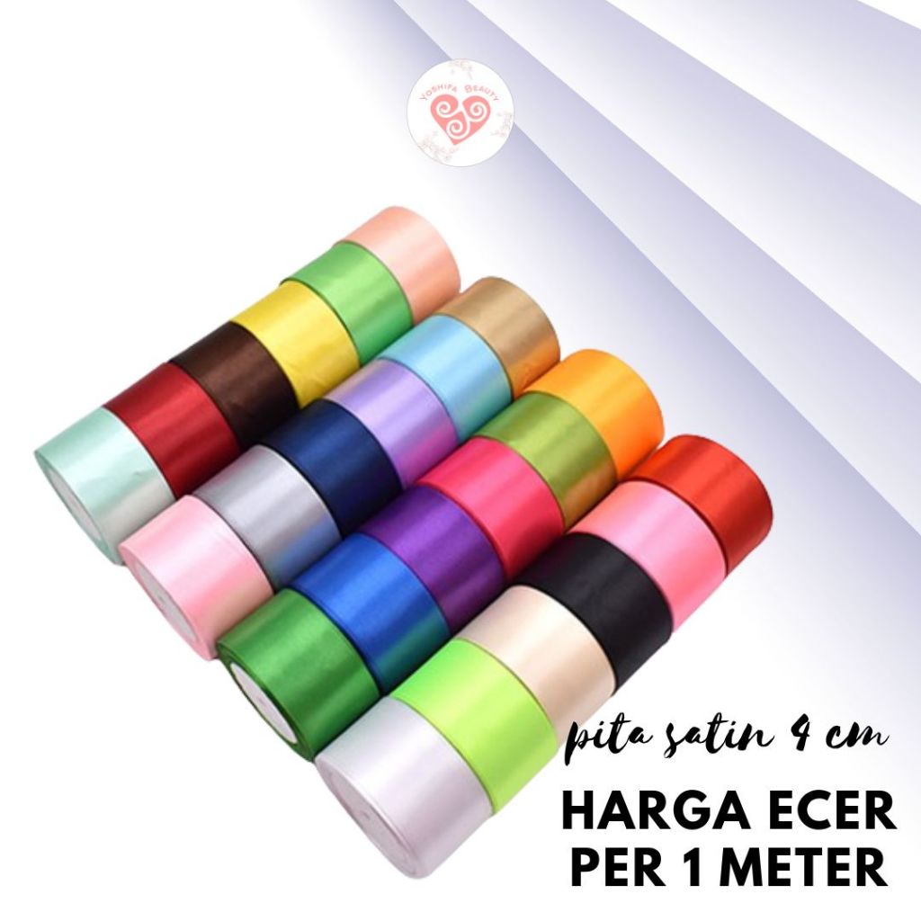 

Pita Satin 4 Cm Ecer Per 1 Meter