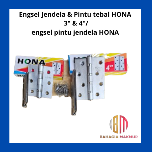 Engsel Jendela & Pintu tebal, HONA 3" & 4"/ engsel pintu jendela HONA