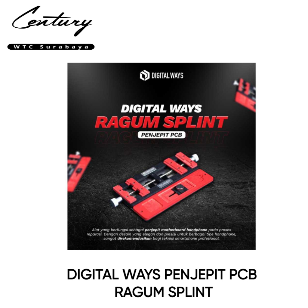 DIGITAL WAYS PENJEPIT PCB RAGUM SPLINT