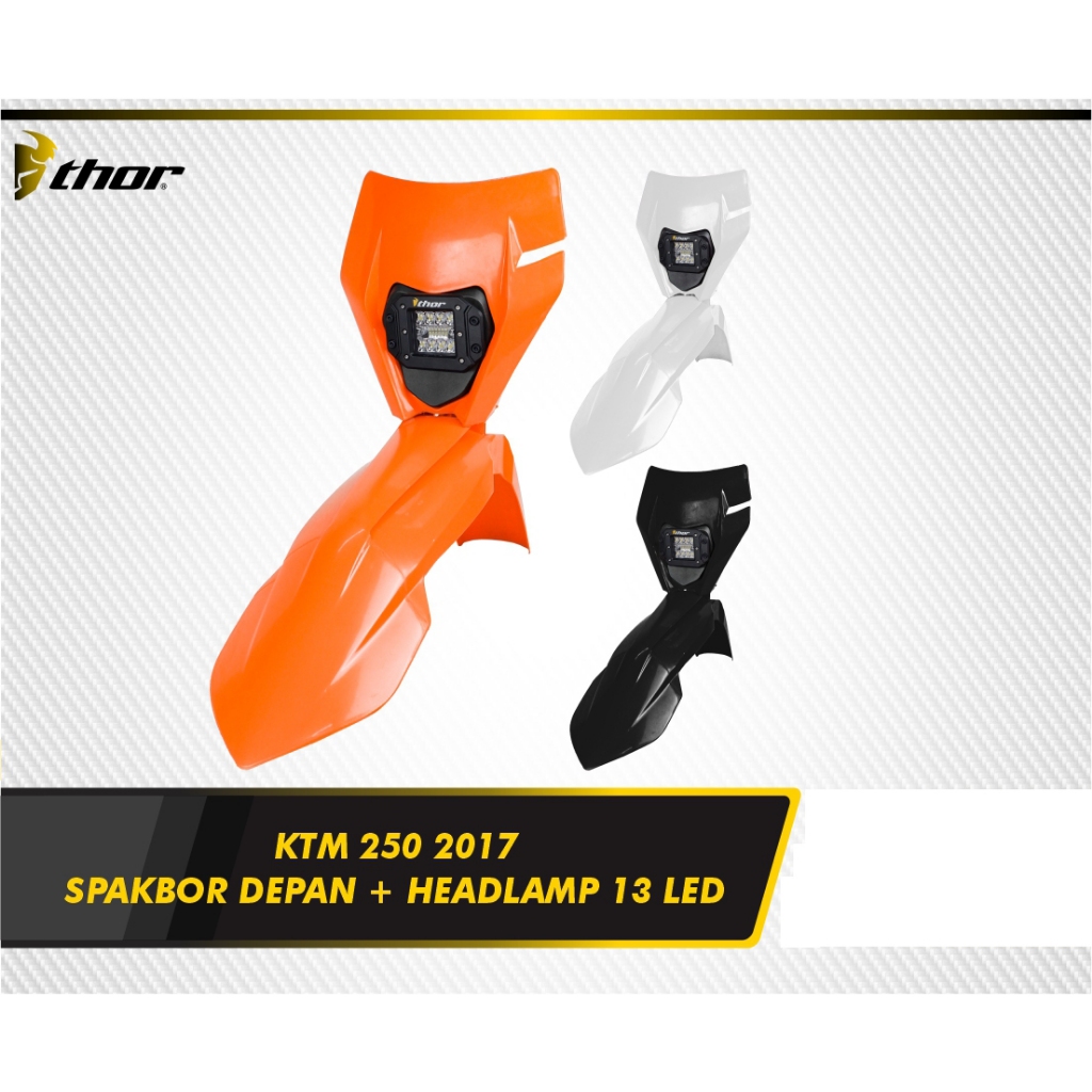 Sparkboard Spakbor Slebor Depan Headlamp Lampu Depan Ktm 250 2017 Led 13 Mata