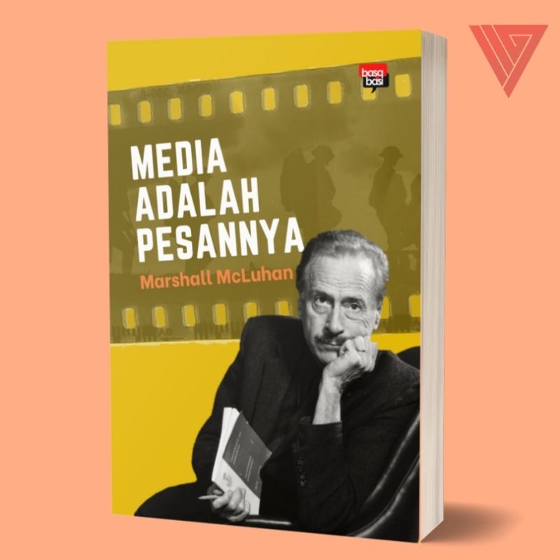 Iyig - Buku Media Adalah Pesannya - Marshall Mcluhan - Basabasi