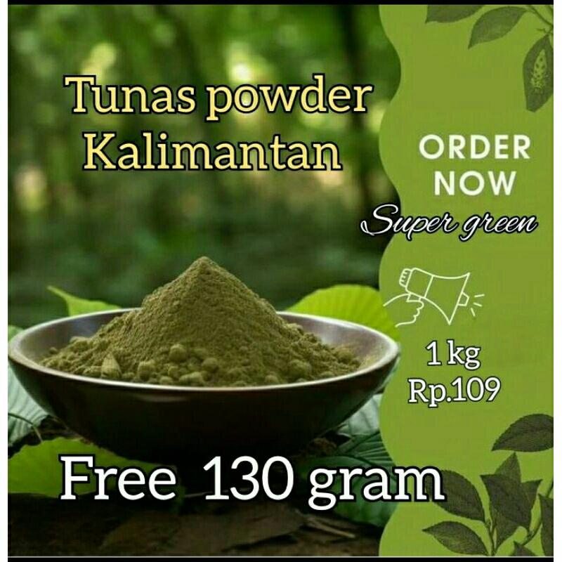 

SG_nanotunaspowder Kalimantan 1kg free130gram