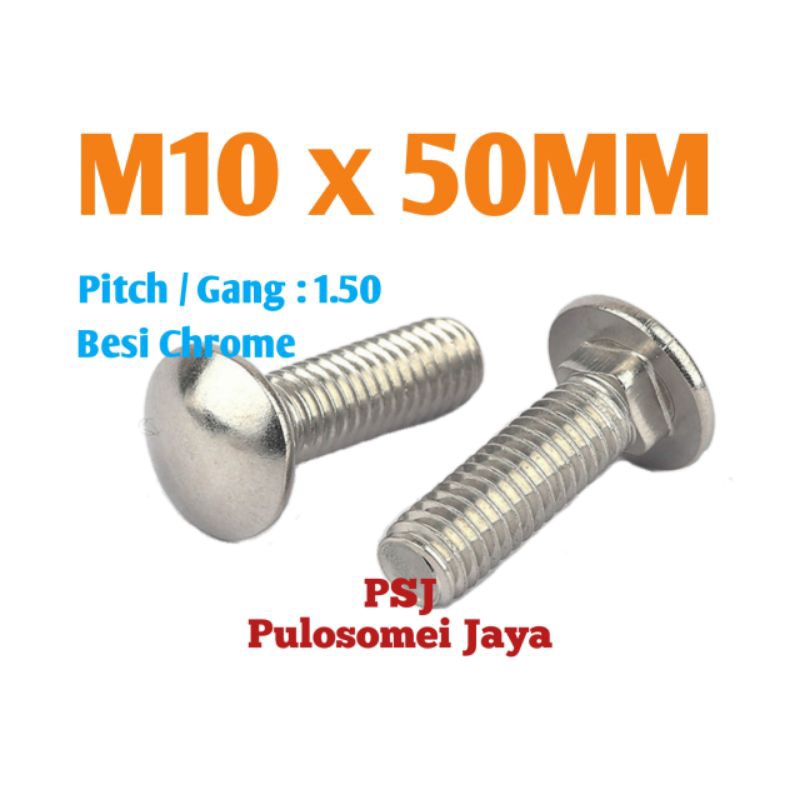 Baut Bemper M10 x 50 / Baut Payung / Carriage Bolt M10 x 50