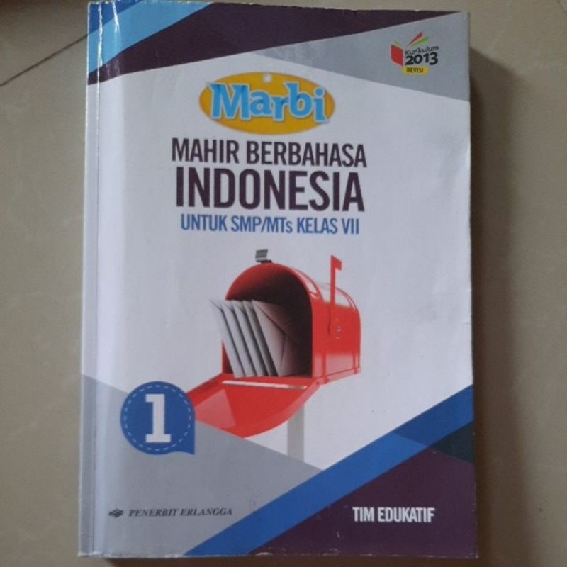 

MARBI MAHIR BERBAHASA INDONESIA 1 SMP KELAS 7 PENERBIT ERLANGGA KURIKULUM 2013 REVISI