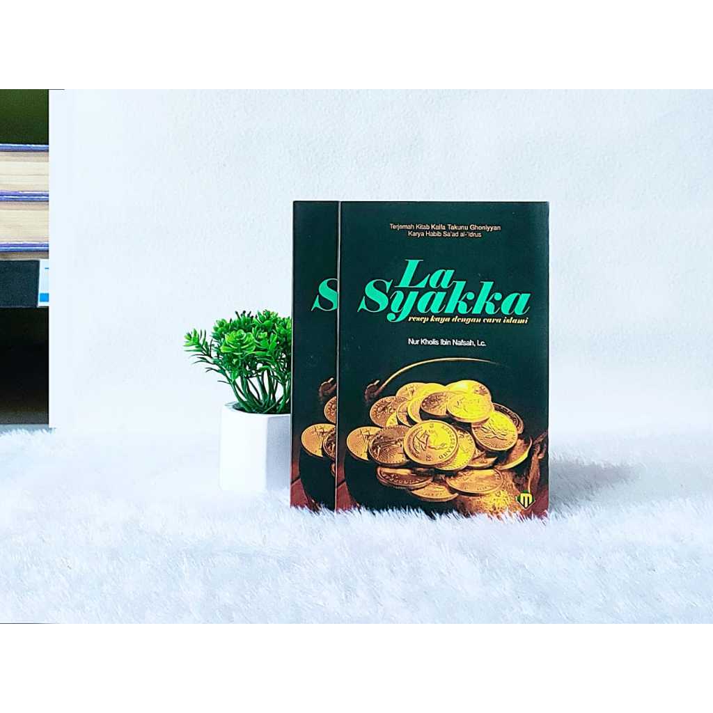 La Syakka || Terjemah kaifa takunu ghaniyan