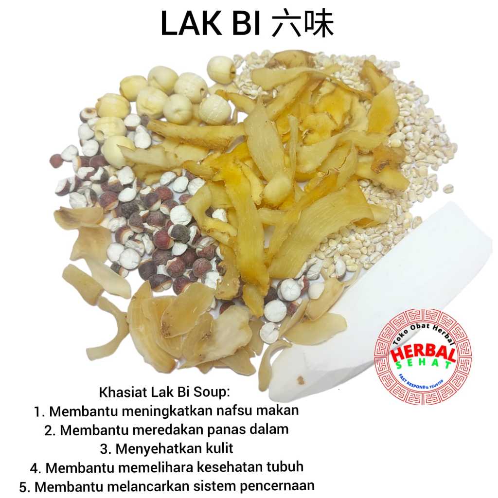 

Premium Paket Ekonomis Lak Bi 六味 Soup Chinese Six Herb Sup Lakbi Theng