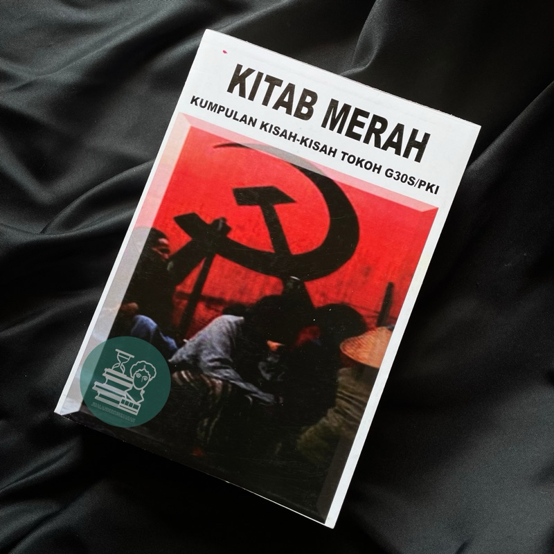 KITAB MERAH KUMPULAN KISAH-KISAH G30S/PKI - DN AIDIT