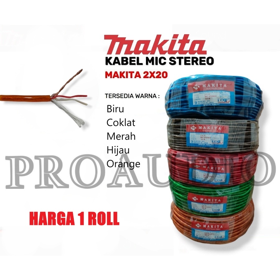 KABEL MICROPHONE STEREO TRANPARAN MAKITA 2* 20 - 1 ROLL /KABEL MIC STEREO/ KABEL AUDIO 20 X 20 HARGA