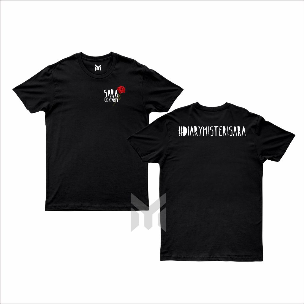 Kaos Distro Pria Wanita DIARYMISTERISARA SARA WIJAYANTO