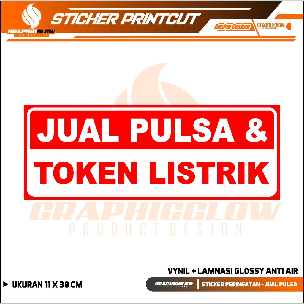 

STIKER JUAL PULSA & TOKEN LISTRIK + LAMINATING GLOSSY TAHAN LAMA DAN TAHAN AIR