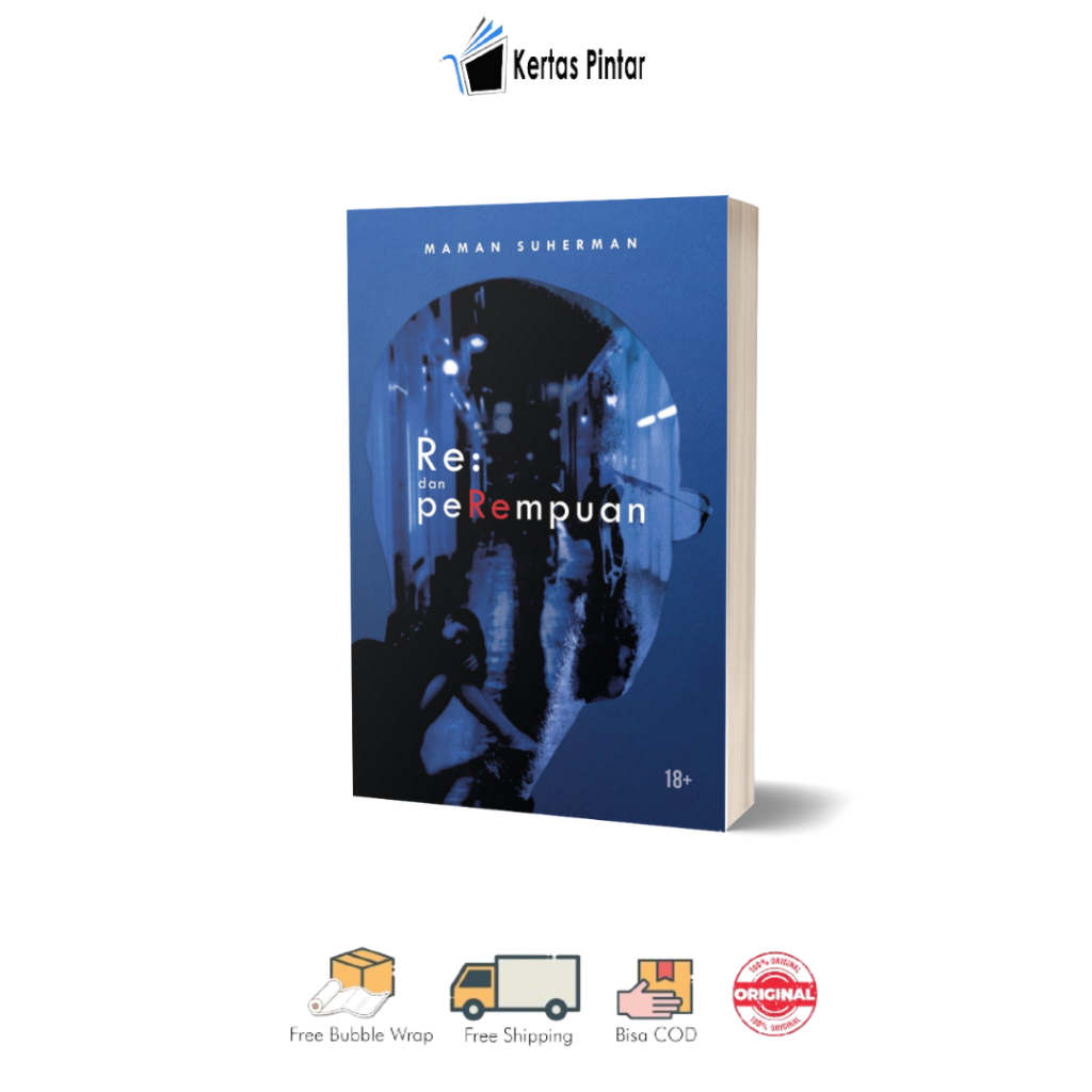 Re: Dan Perempuan Maman Suherman