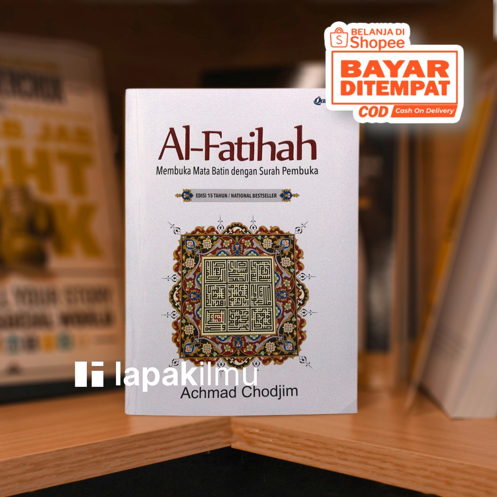 AL FATIHAH II MEMBUKA MATA BATIN DENGAN SURAH PEMBUKA