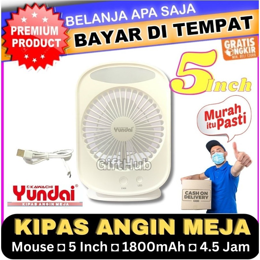 KAWACHI YUNDAI KIPAS ANGIN PORTABEL AC/DC LED Yundai KK-295 MOUSE 5 INCH multifungsi