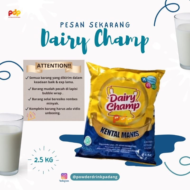 

Susu Kental Manis Dairy Champ 2.5 kg