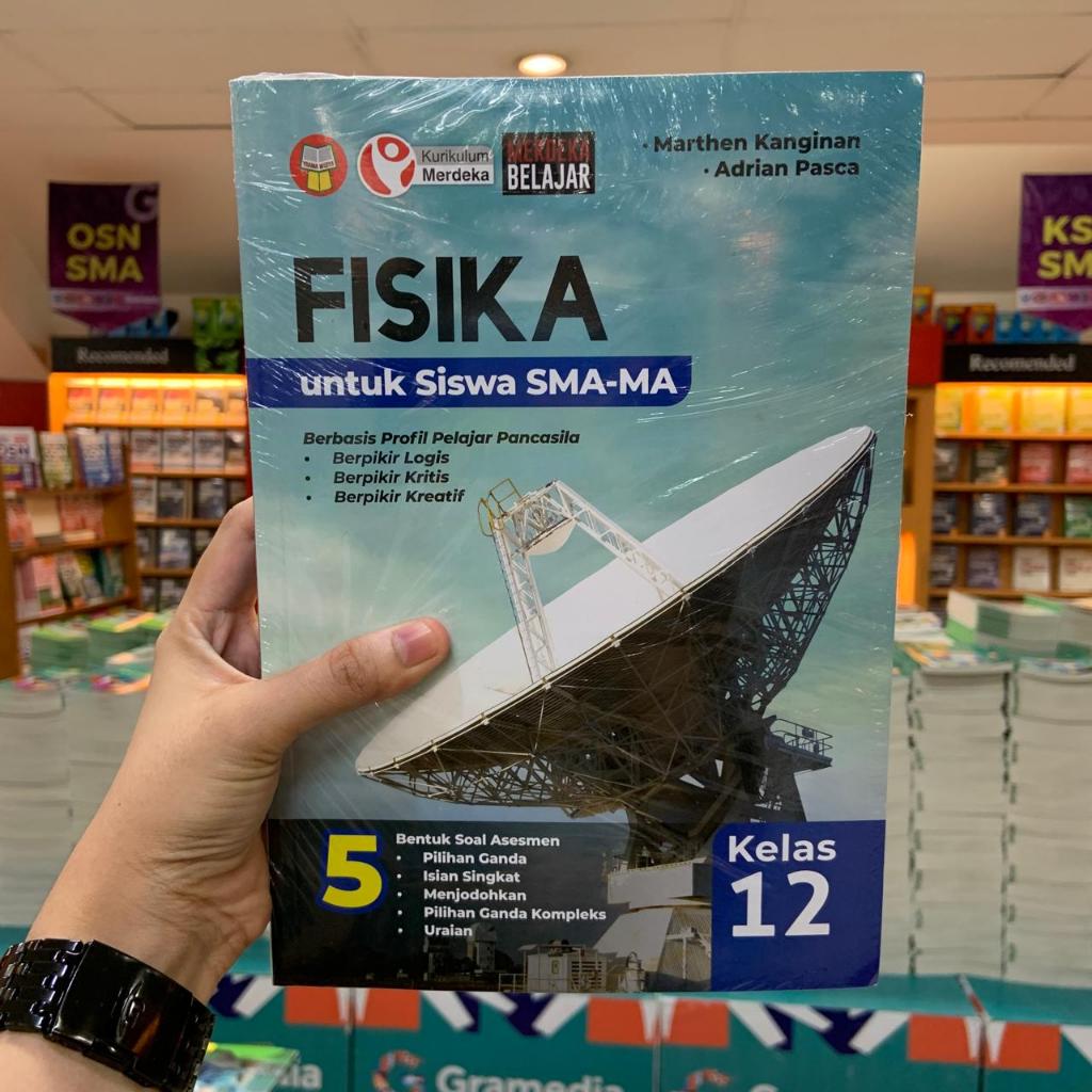 Gramedia - SMA/SMK/MA Kelas 12 Fisika (Kurikulum Merdeka)