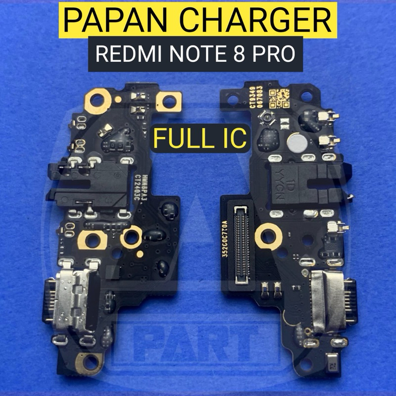 PAPAN CHARGER REDMI NOTE 8 PRO FULL IC