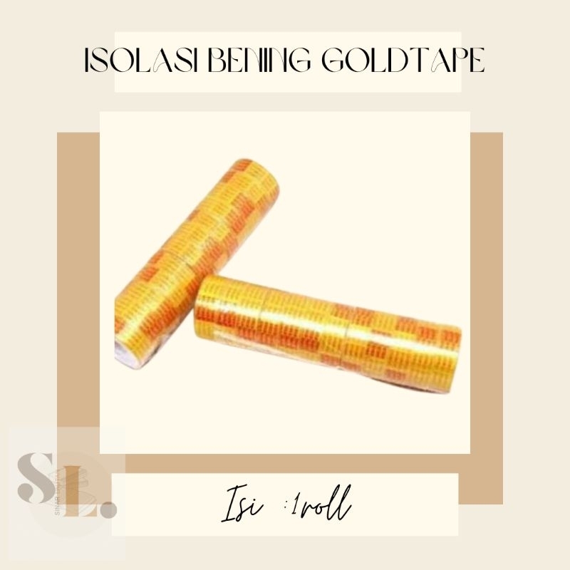 

ISOLASI BENING GOLD TAPE / ISOLASI KADO