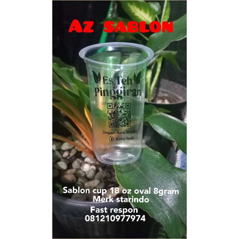 Sablon cup oval 18 oz 8 gram merk starindo 1 dus isi 1000 pcs