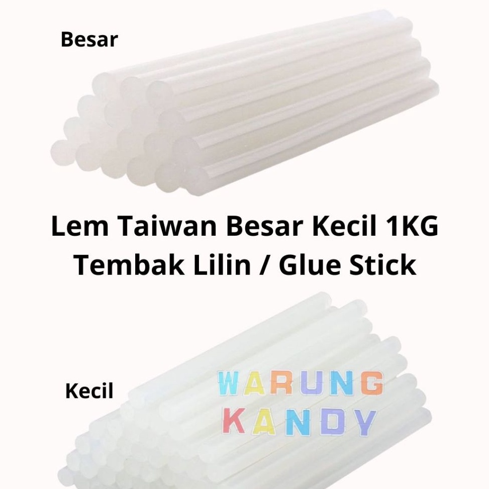 

Lem Taiwan 1Kg Besar Kecil KBRAND Tembak Lilin Glue Stick e K2T2
