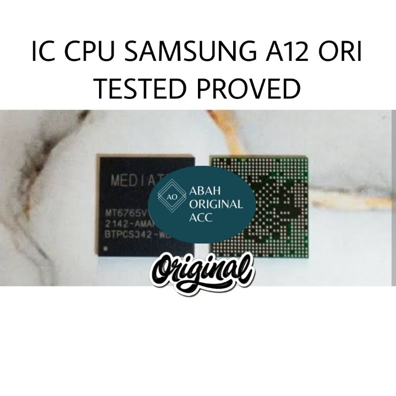 IC CPU SAMSUNG A12 2021 ORI TESTED PROVED